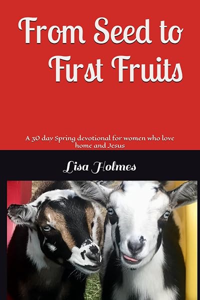 Cover of From Seed to First Fruits