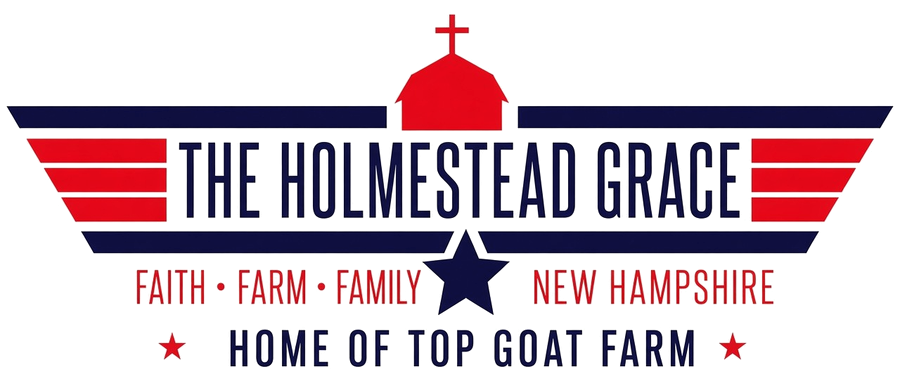 The Holmestead Grace: Faith, Farm, Family. New Hampshire. Home of Top Goat Farm